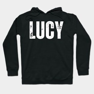 Lucy Name Gift Birthday Holiday Anniversary Hoodie